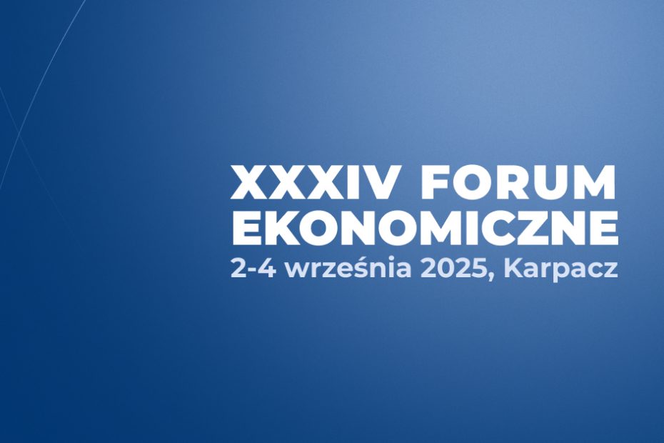 Na grafice znajduje się informacja o wydarzeniu: XXXIV Forum Ekonomiczne, które odbędzie się w dniach 2–4 września 2025 roku w Karpaczu. Tło jest w odcieniach niebieskiego, a tekst zapisano dużymi białymi literami.